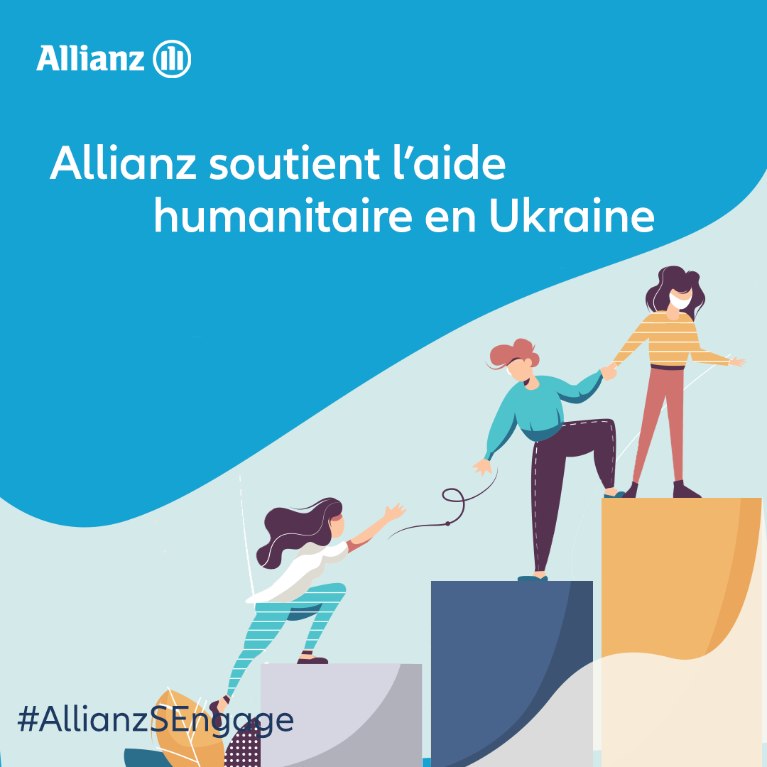 Allianz France renforce le soutien humanitaire du Groupe Allianz à l’Ukraine